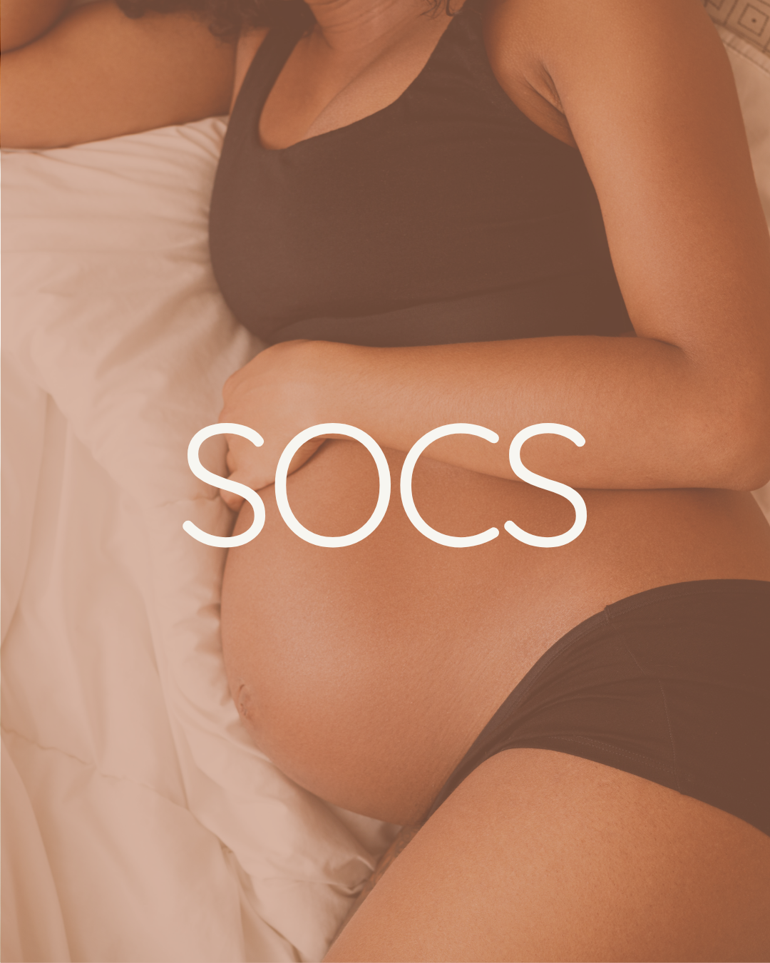 SOCS: The Four Things a Woman Needs for Physiological Birth